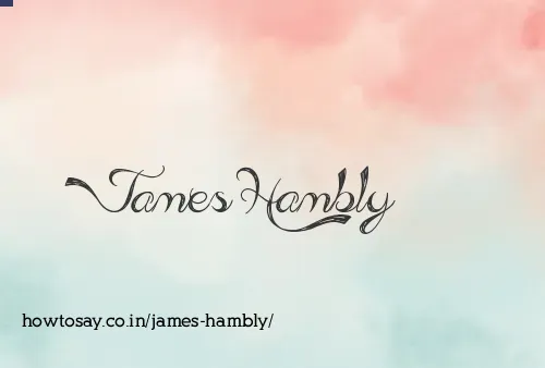 James Hambly