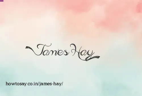 James Hay