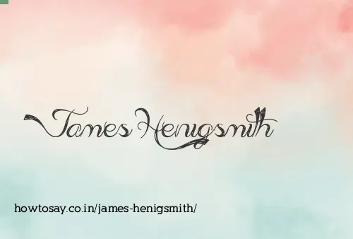 James Henigsmith