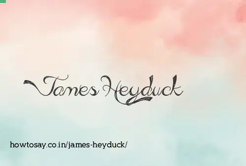 James Heyduck
