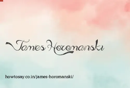 James Horomanski