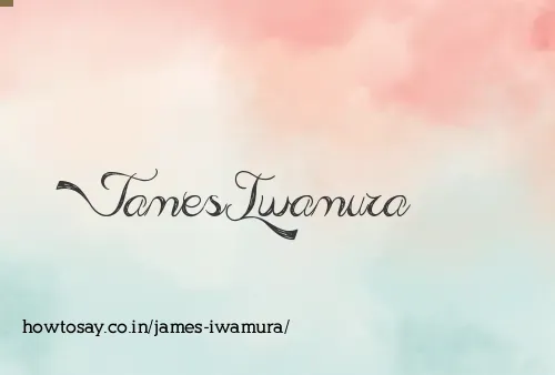 James Iwamura