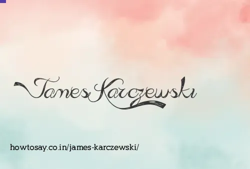 James Karczewski