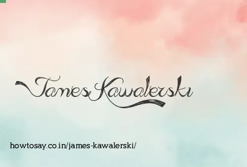 James Kawalerski