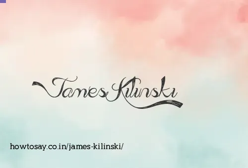 James Kilinski