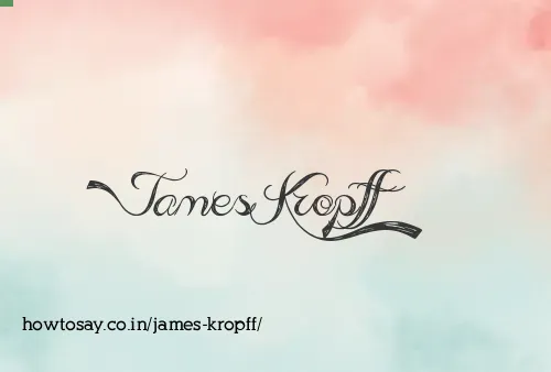 James Kropff
