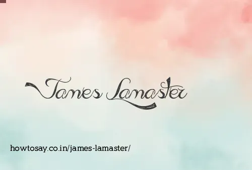 James Lamaster
