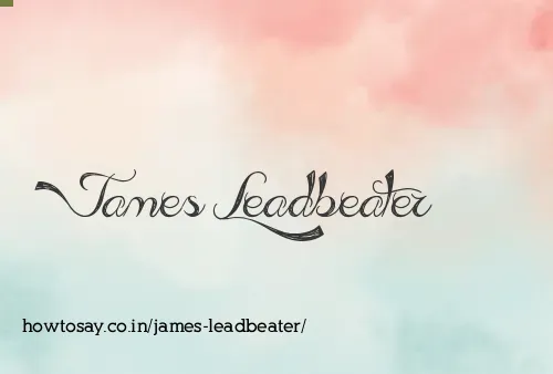 James Leadbeater