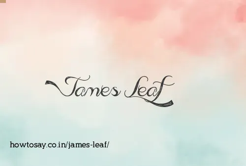 James Leaf