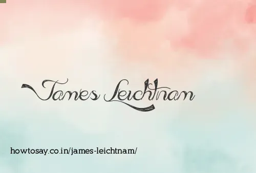 James Leichtnam