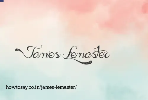 James Lemaster