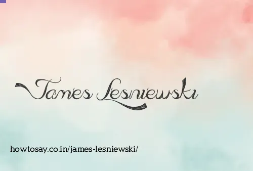James Lesniewski