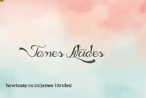 James Litrides