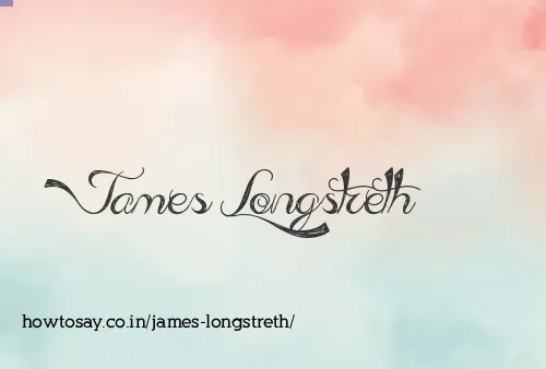 James Longstreth
