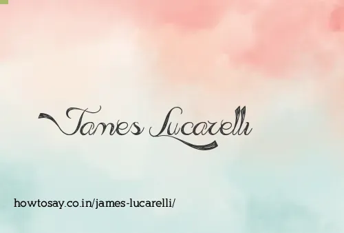 James Lucarelli