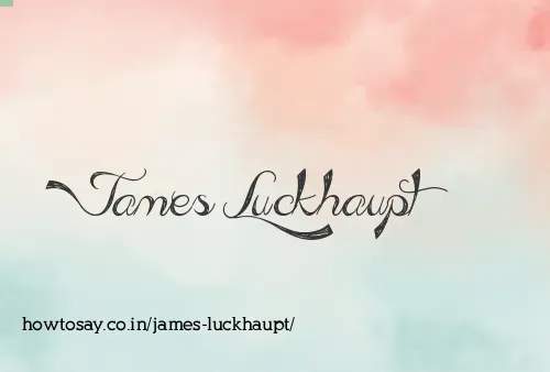 James Luckhaupt
