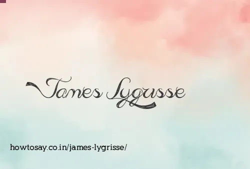 James Lygrisse