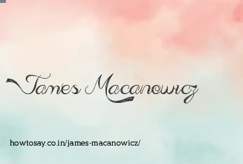 James Macanowicz