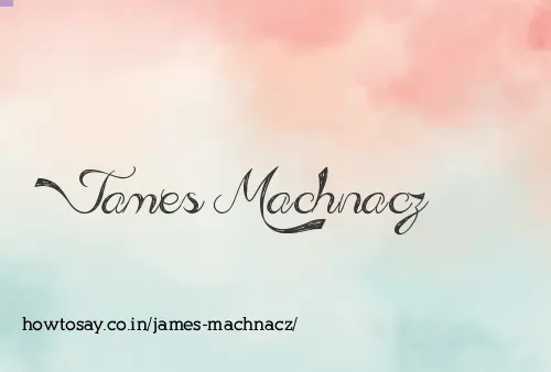 James Machnacz