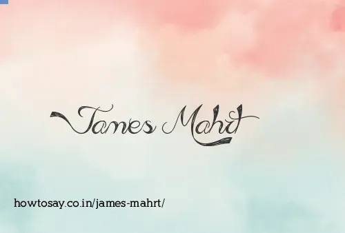 James Mahrt