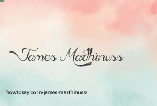 James Marthinuss