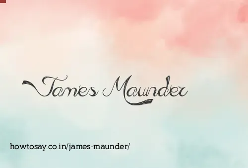 James Maunder