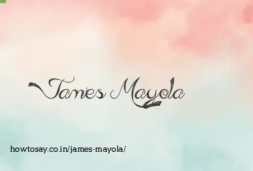 James Mayola