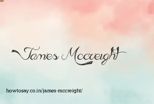 James Mccreight