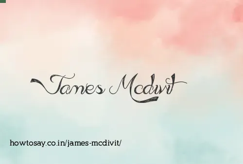 James Mcdivit