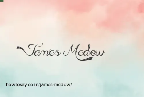 James Mcdow