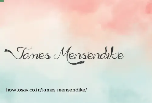 James Mensendike