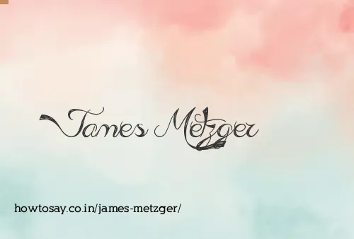James Metzger