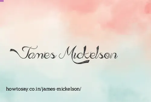 James Mickelson