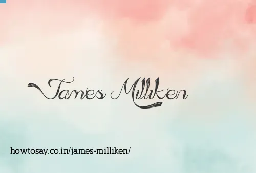 James Milliken