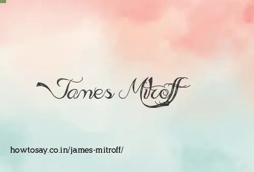 James Mitroff