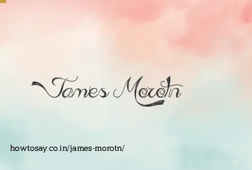 James Morotn