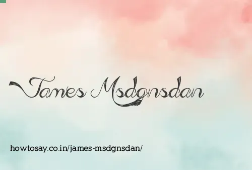 James Msdgnsdan