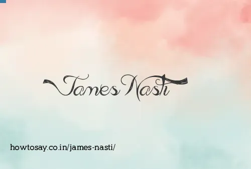 James Nasti