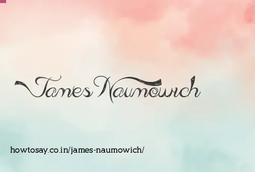 James Naumowich