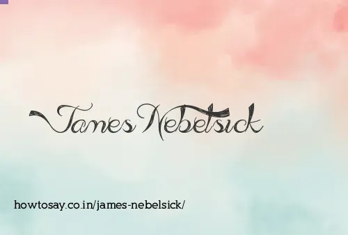 James Nebelsick