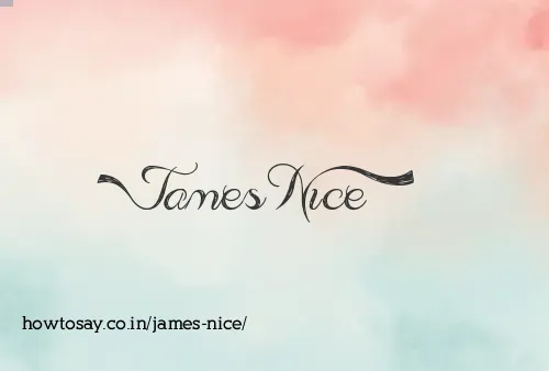 James Nice