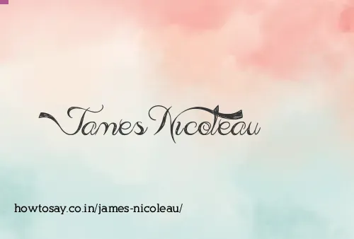 James Nicoleau