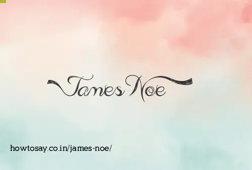 James Noe