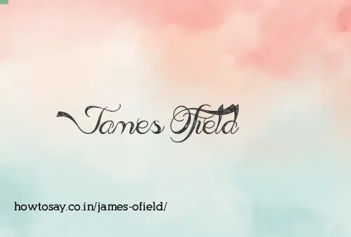 James Ofield