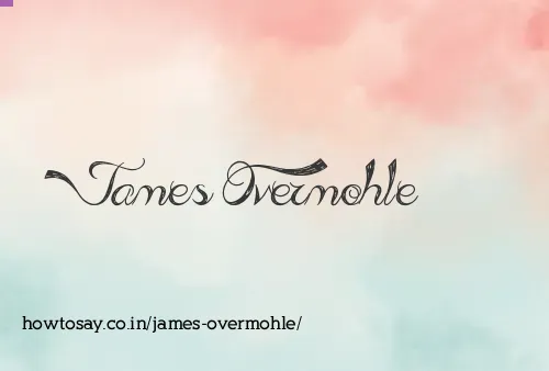 James Overmohle