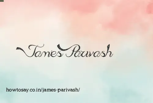 James Parivash