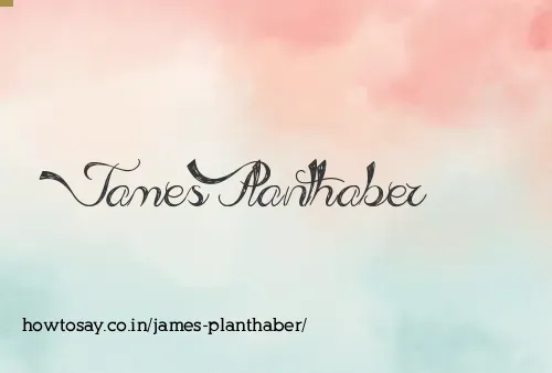 James Planthaber