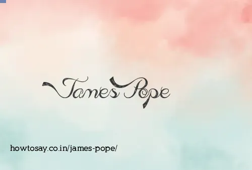 James Pope