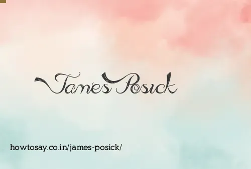 James Posick