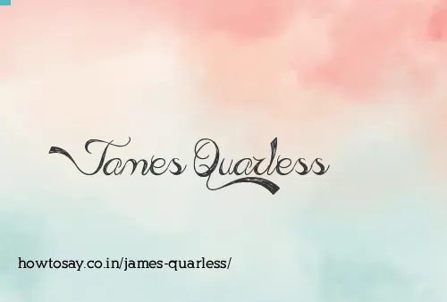 James Quarless